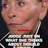 Judge Judy On What She Thinks About Donald Trump