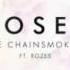 Roses The Chainsmokers Ft Rozes FAST VERSION