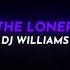 The Loner DJ Williams Cinematic Dramatic RoyaltyFreeMusic