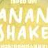 Vietsub Banana Shake Sped Up HUS Lyrics Video