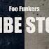 Foo Funkers A Vibe Story Original Mix