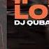 Dj Quba Sandra K If You Love Me