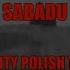 Sabadu Mighty Polish Tank Lyrics English Because Idk Other Languages