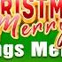 2 Hours Of Non Stop Christmas Songs Medley Non Stop Christmas Songs Medley 2025