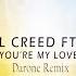 Daniel Creed Feat Ivana You Re My Lover Darone Remix