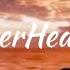 OverHeated Billie Eilish Lyrics
