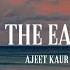 KISS THE EARTH Ajeet Kaur SUB ESPAÑOL