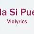 Violetta Habla Si Puedes Lyrics