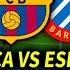 BARÇA Vs ESPANYOL En DIRECTO BARÇA ESPANYOL EN VIVO DERBI CATALAN EN DIRECTO