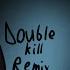 Remix Double Kill Fnf