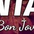 Bon Jovi Santa Fe Lyrics