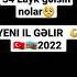 Yeni Il Gəlir 2022 Yanvarda 34LAYK GƏLSIN NOLAR