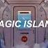 Magic Island Txt 투모로우바이투게더 Eng Lyrics