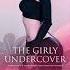 The Girly Undercover Feminization And Transgender Transformation Romance