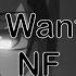 NF If You Want Love Nightcore Lyrics