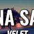 Velet Salına Salına Lyrics Sözleri