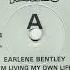 I M Living My Own Life Earlene Bentley