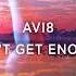 Avi8 Can T Get Enough Official Audio