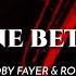 Roby Fayer Rotem Done Better Lyrics