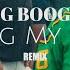 Big Boogie Calling My Phone Remix Shot Bv CameraGawd