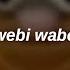 Webi Wabo Letra