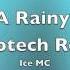 It S A Rainy Day Discotech Remix Ice MC