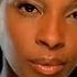 Mary J Blige Be Without You Official Music Video