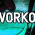 Toxic Workout Mix