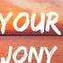 JONY Love Your Voice Lyrics