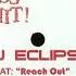 DJ Eclipse Reach Out