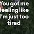 Parcels Yougotmefeeling Lyrics Chorus