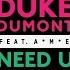 Duke Dumont Need U 100 Bass Boosted