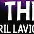 Avril Lavigne What The Hell Lyrics