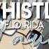 Edit Audio Whistle Flo Rida