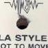 L A Style Got To Move Action Mix