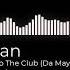 Manian Welcome To The Club Da Mayh3m Hardstyle Remix Bass Boosted