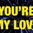 You Re My Love You Re My Life Maxi Disco Mix