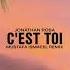 C Est Toi Mustafa Ismaeel Remix