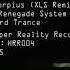 Renegade System Scorpius XLS Remix HQ