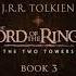 The Two Towers Book 3 Chapter 10 The Voice Of Saruman