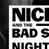 Nick Cave The Bad Seeds Night Of The Lotus Eaters