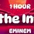 Eminem Under The Influence 1 Hour Version