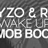 Kayzo RIOT Wake Up Odd Mob Bootleg