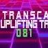 DJ Transcave Lightspeed Uplifting Trance Force 081 Light November Trance Mix