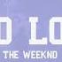 The Weeknd Odd Look Lyrics