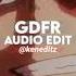 GDFR AUDIO EDIT