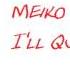 Meiko V3 English I Ll Quit Singing