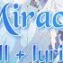 Aikatsu Stars The Wasteland S Miracle Full Lyrics Lily Shirogane