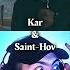 Saint Hov Kar De Lsi AMB Remix Sainthov Karrrofficial Delsi Ambremix