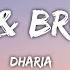 Dharia Sugar Brownies Lyrics